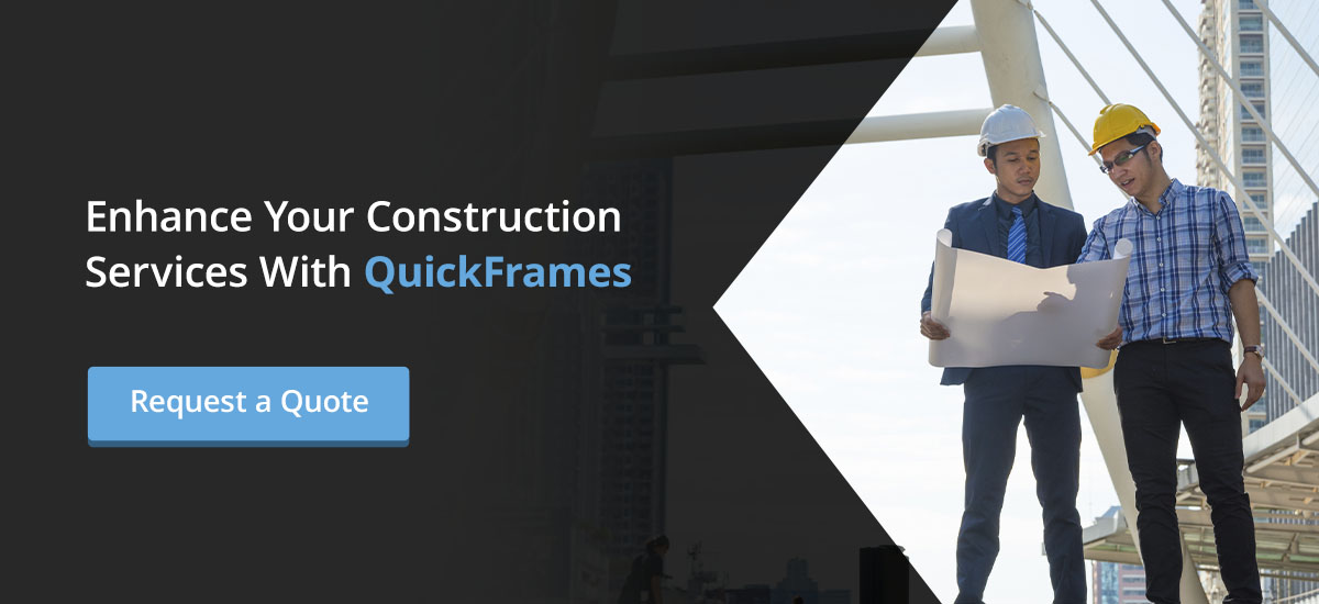 enhance your construction with QuickFrames